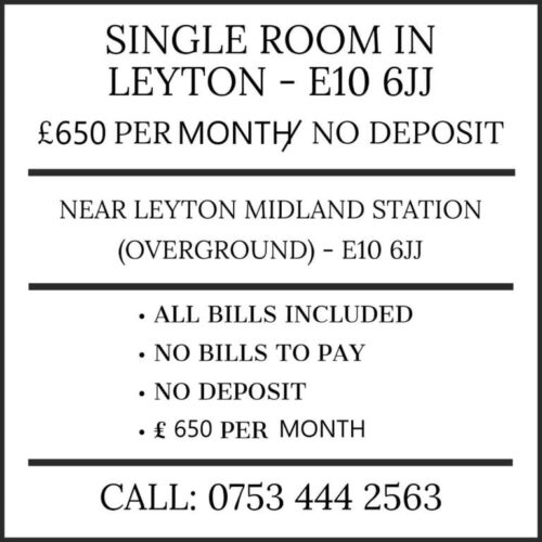 Single room in Leyton. 650 per month. No deposit to pay. Near Leyton Midland Station (E10 6JJ)